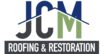 JCM Roofing and Restoration